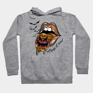 Creep It Real vampire lips Hoodie